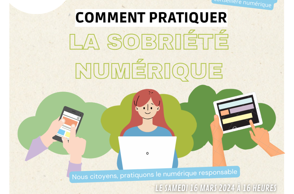 Conférence « comment pratiquer le numérique responsable »