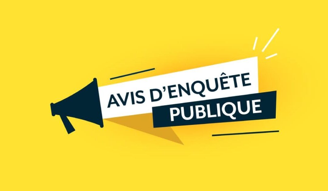 Avis d’enquête publique