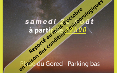 Report de la soirée « Nuit dans les étoiles »